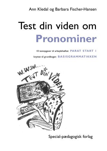 Test din viden om Pronominer - spf – nyheder . dk