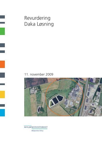 Revurdering Daka Løsning - Miljøstyrelsen