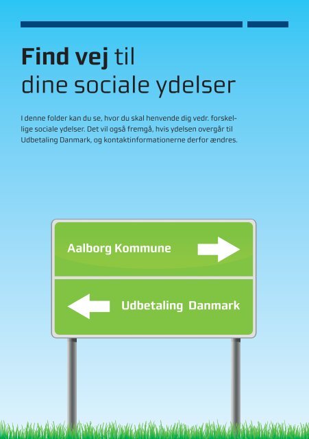 Find vej til de sociale ydelser - Aalborg Kommune