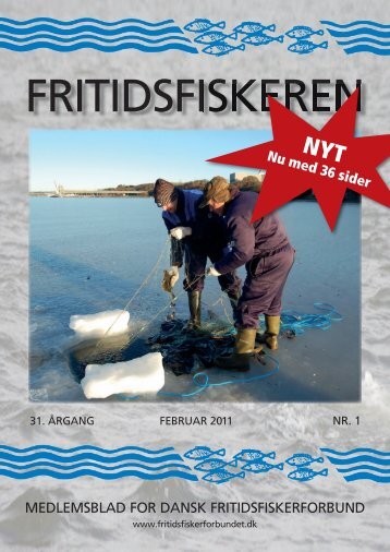 MEDLEMSBLAD FOR DANSK FRITIDSFISKERFORBUND Nu med ...