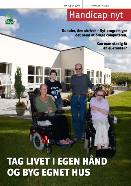 tag livet i egen hånd og byg egnet hus - Dansk Handicap Forbund