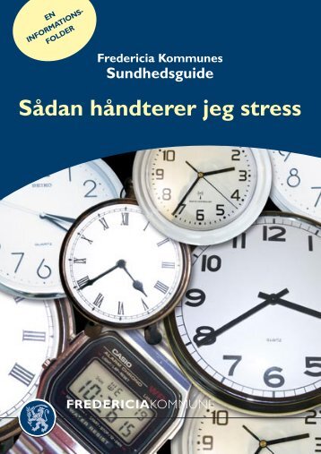 Sådan håndterer jeg stress - Fredericia Kommune