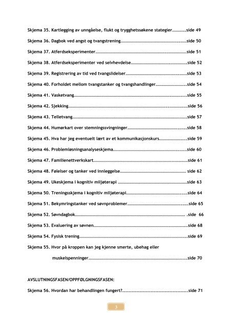 ARBEIDSSKJEMA TIL MESTRINGSBØKENE - Psykopp