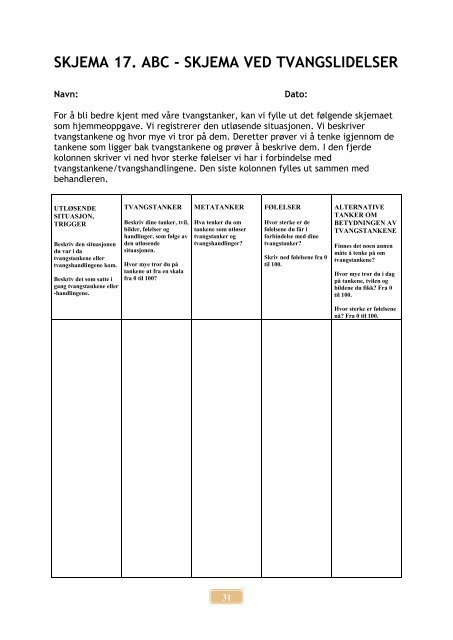 ARBEIDSSKJEMA TIL MESTRINGSBØKENE - Psykopp