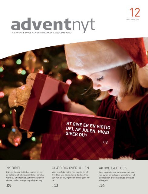 Adventnyt 2011-12.indd - Til forsiden - Syvende Dags Adventistkirken