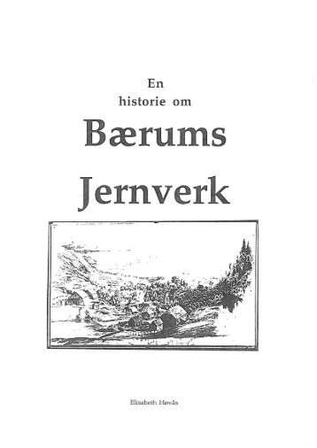 Fortellinger fra Langøy: En historie om Bærums Jernverk