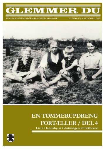 EN TØMMERUPDRENG FORTÆLLER / DEL 4