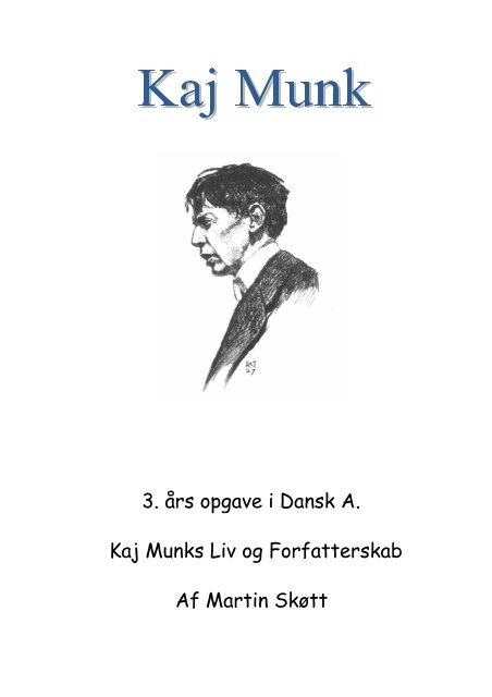 Dansk Opgave - Kaj Munk Online