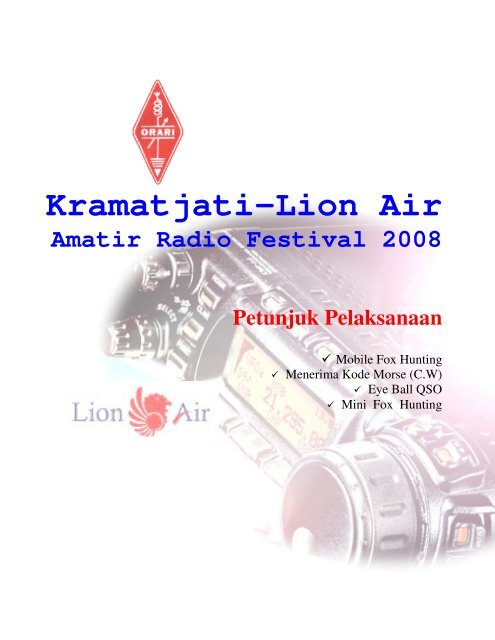 Kramatjati-Lion Air Amatir Radio Festival 2008 ... - Kambing UI