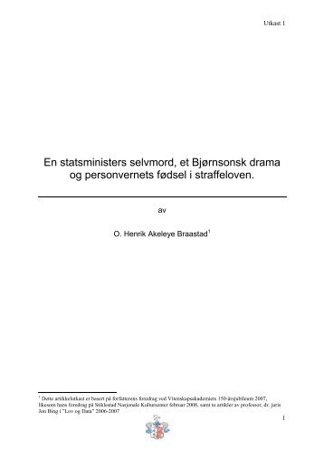 En statsministers selvmord, et Bjørnsonsk drama og personvernets ...