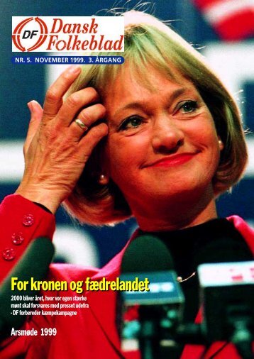 For kronen og fædrelandet - Dansk Folkeparti
