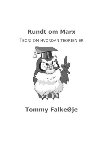 Rundt om Marx Tommy FalkeØje