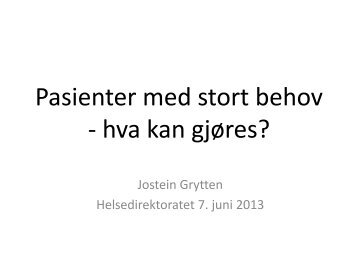 Jostein Grytten, UiO - Helsedirektoratet