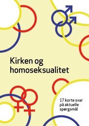 Kirken og homoseksualitet - 17 korte svar på aktuelle ... - Indre Mission