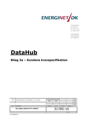 DataHub - Bilag 3a - Kundens kravspecifikation - Energinet.dk