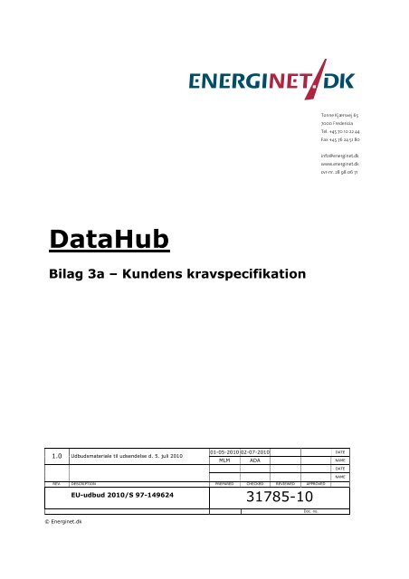 DataHub - Bilag 3a - Kundens kravspecifikation - Energinet.dk