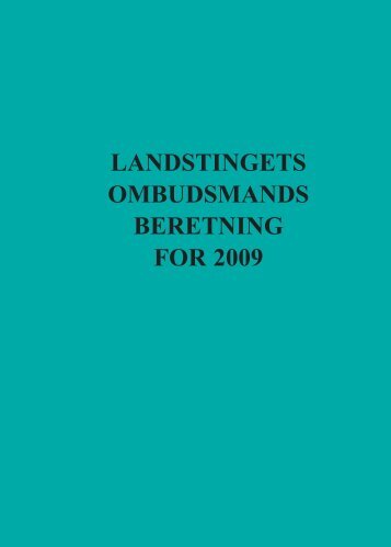 Årsberetning 2009 (1190 Kb) - Ombudsmanden i Grønland
