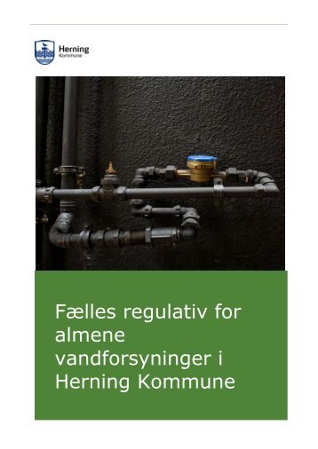 Fælles regulativ for almene vandforsyninger i Herning Kommune