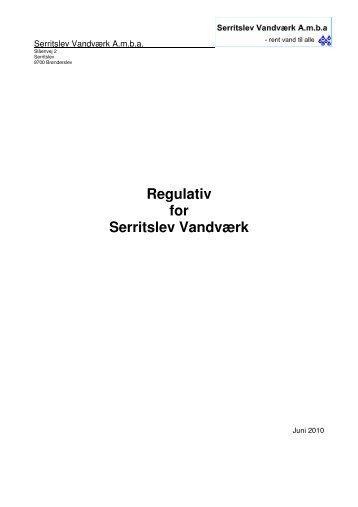 Regulativ for Serritslev Vandværk - Serritslev Vand :: Velkommen