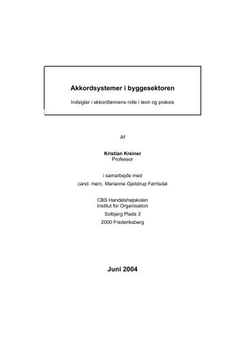 Akkordsystemer i byggesektoren Juni 2004 - Erhvervsstyrelsen