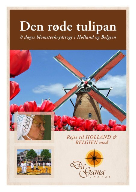 Den røde tulipan - DaGama Travel