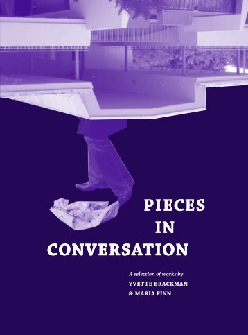 CONVERSATION PIECES IN CONVERSATION - Yvette Brackman