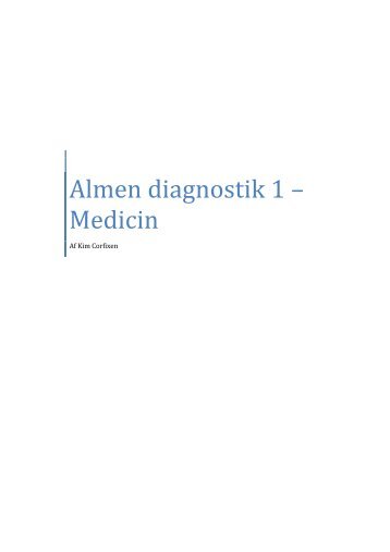 Almen Diagnostik 1 - Medicin