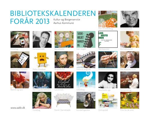 Bibliotekskalender for foråret 2013 - Aarhus Kommunes Biblioteker
