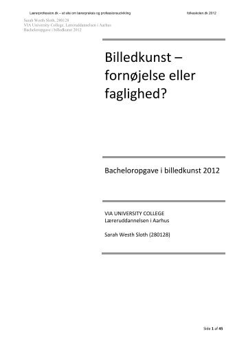 Billedkunst – fornøjelse eller faglighed? - Folkeskolen