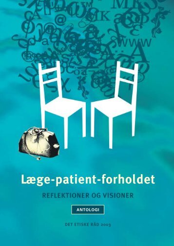 Læge-patient-forholdet - Det Etiske Råd