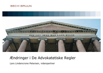 Ændringer i De Advokatetiske Regler - Bech-Bruun