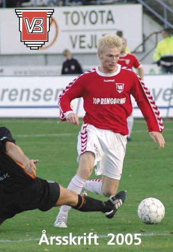 Årsskriftet for 2006 - Vejle Boldklub