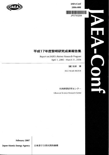 JAEA-Conf-2006-008.pdf:21.87MB - 日本原子力研究開発機構