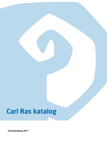 Velkommen til dit Carl Ras katalog - Carl Ras A/S