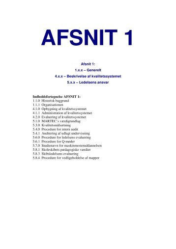 Afsnit 1: 1.x.x – Generelt 4.x.x – Beskrivelse af ... - Martec