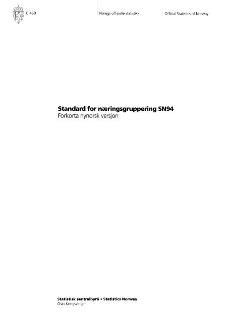 Standard for næringsgruppering SN94 Forkorta nynorsk versjon
