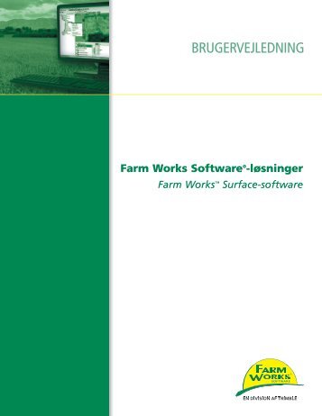 BRUGERVEJLEDNING - Farm Works Software