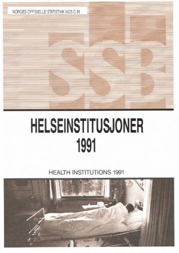 Helseinstitusjoner 1991 - Statistisk sentralbyrå