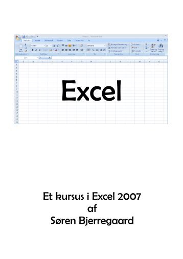 Kursus i brug af Excell 2007