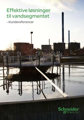 Effektive løsninger til vandsegmentet - Schneider Electric
