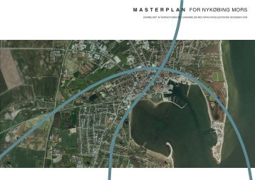 masterplan for nykøbing mors - Morsø Kommune - Kommuneplan ...