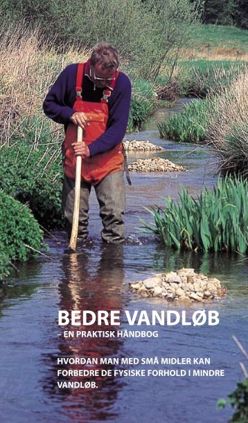 Bedre vandloeb - en praktisk handbog - Fredericia Kommune