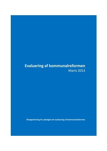 Evaluering af kommunalreformen - Økonomi- og Indenrigsministeriet