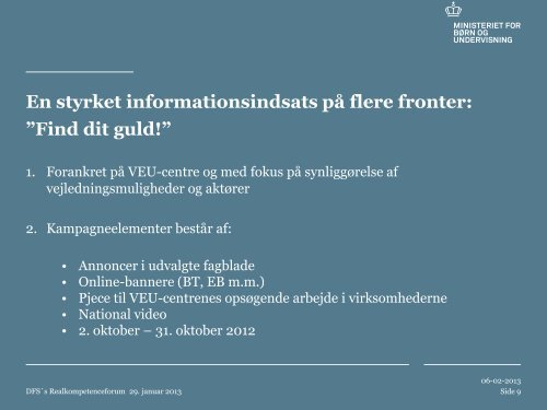 En uddannelsespolitisk status på opgaver og initiativer i arbejdet ...