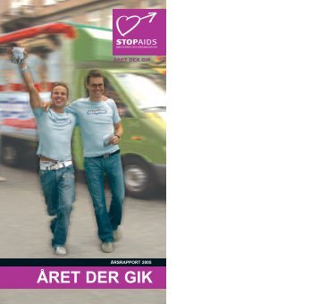 Årsrapport 2005 - Stop Aids
