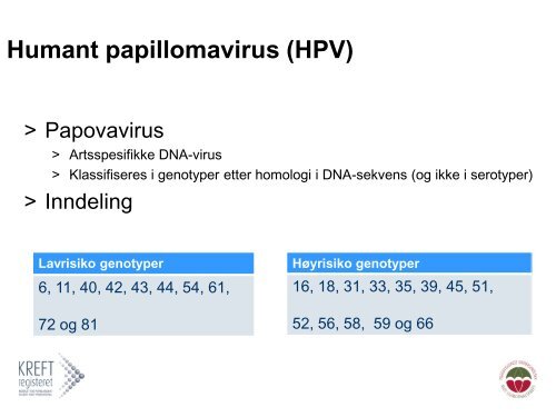 Masseundersøkelsen mot livmorhalskreft - Oslo universitetssykehus