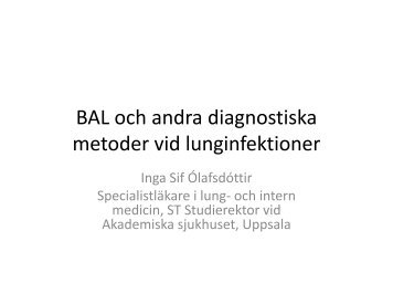 BAL och andra diagnostiska metoder vid lunginfektioner - Svenska ...