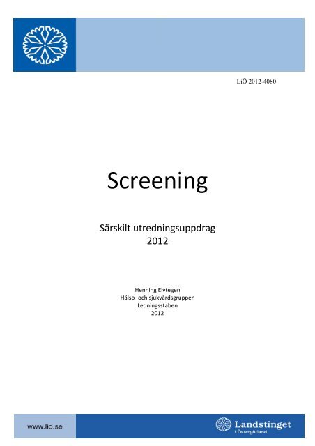 Särskilt utredningsuppdrag SCREENING slutversion 2012-12-13.pdf