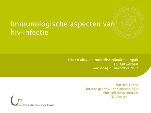 Immunologie en virologie: hiv als chronische aandoening - Itg