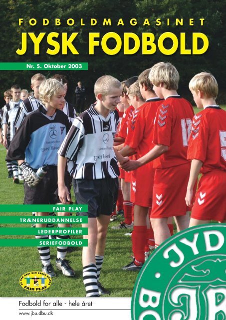 Fodbold for alle - hele året - DBU Jylland
